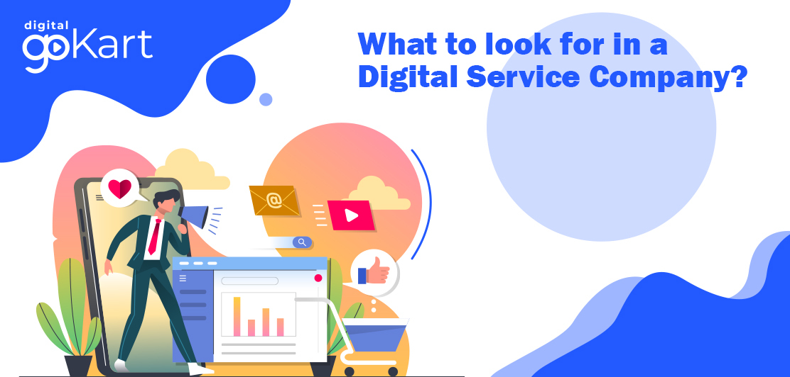 What to look for in a Digital Service Company